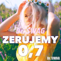 Dr. Swag — Zerujemy 07 — обложка